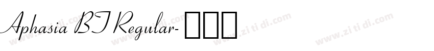 Aphasia BT Regular字体转换